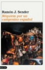 Réquiem por un campesino español de Ramón J. SenderRamón J. Sender