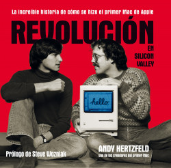 Revolución en Silicon Valley de Andy Hertzfeld