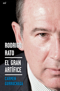Rodrigo Rato. El gran artífice de Carmen Gurruchaga