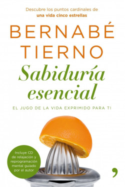 Sabiduría esencial de Bernabé Tierno