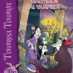 ¡Salvemos al vampiro! de Geronimo Stilton