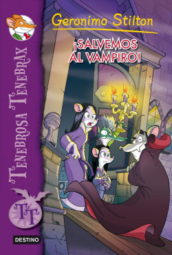 ¡Salvemos al vampiro! de Geronimo Stilton