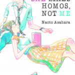 She Likes Homos, Not Me (novela) de Naoto Asahara