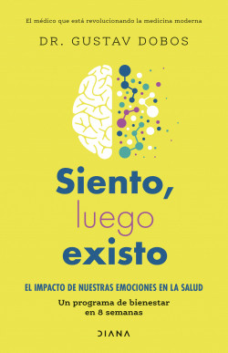 Siento, luego existo de Gustav Dobos