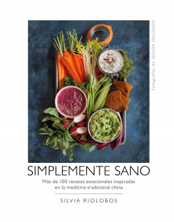 Simplemente sano de Silvia Riolobos