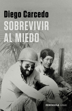 Sobrevivir al miedo de Diego Carcedo