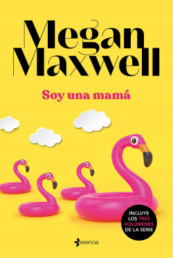 Soy una mamá de Megan Maxwell