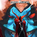 Spawn: Zonas muertas de Todd McFarlane