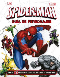 Spider-Man. Guía de personajes de MarvelDaniel Wallace