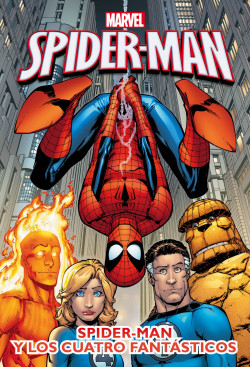 Spider-Man y Los cuatro fantásticos de Marvel