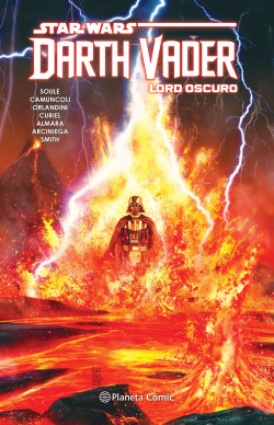 Star Wars Darth Vader Lord Oscuro Tomo nº 04/04 de Charles SouleGiuseppe Camuncoli