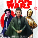 Star Wars. Rumbo a los últimos Jedi. Libro para colorear de Star Wars