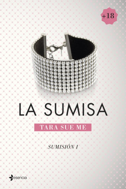 Sumisión 1. La sumisa de