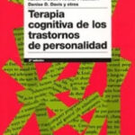 Terapia cognitiva de los trastornos de personalidad de Aaron T. BeckArthur Freeman
