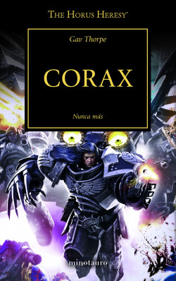 The Horus Heresy nº 40/54 Corax de Gav Thorpe