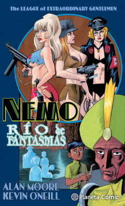 The League of Extraordinary Gentlemen Nemo Río de fantasmas de Alan Moore