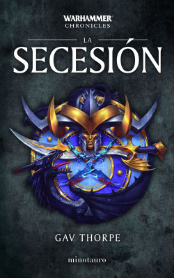 Time of legends Omnibus nº 03/03 La secesión de Gav Thorpe