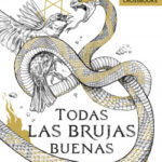 Todas las brujas buenas de Jorge Cienfuegos