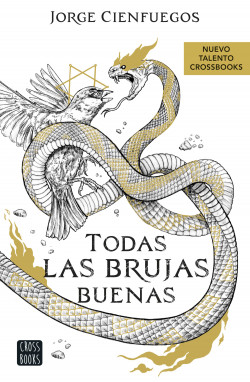 Todas las brujas buenas de Jorge Cienfuegos