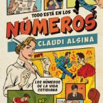 Todo está en los números de Claudi Alsina