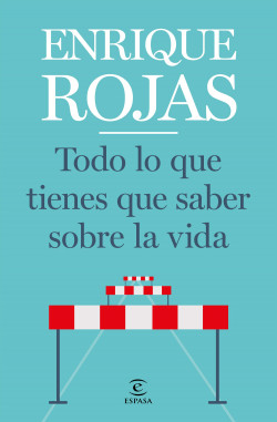 Todo lo que tienes que saber sobre la vida de Enrique Rojas