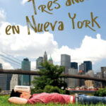 Tres años en Nueva York de Ana Galán
