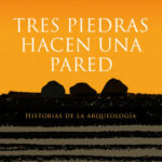 Tres piedras hacen una pared de Eric H. Cline