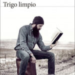 Trigo limpio de Juan Manuel Gil