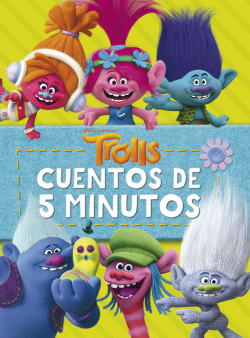 Trolls. Cuentos de 5 minutos de Dreamworks