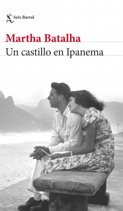 Un castillo en Ipanema de Martha Batalha