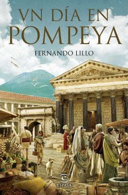 Un día en Pompeya de Fernando Lillo Redonet