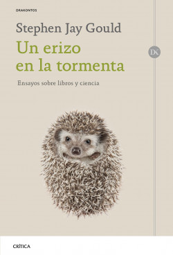 Un erizo en la tormenta de Stephen Jay Gould