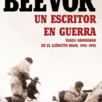Un escritor en guerra de Antony Beevor