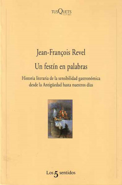 Un festín en palabras de Jean François Revel