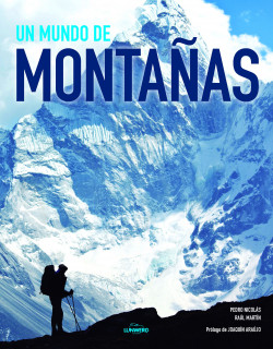 Un mundo de montañas de Joaquín Araújo