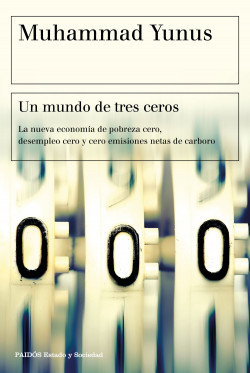 Un mundo de tres ceros de Muhammad Yunus