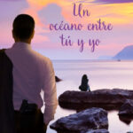 Un océano entre tú y yo de Alexandra Roma