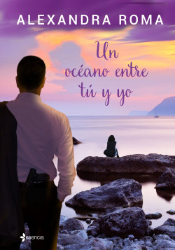 Un océano entre tú y yo de Alexandra Roma