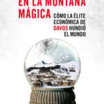 Un reportero en la montaña mágica de Andy Robinson