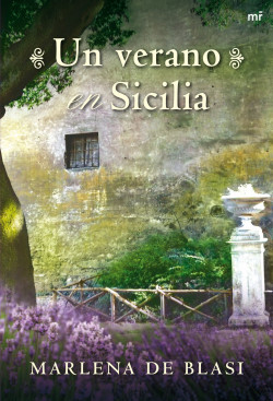 Un verano en Sicilia de Marlena De BlasiMarlena De Blasi