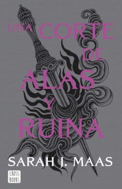 Una corte de alas y ruina. Nueva presentación de Sarah J. Maas
