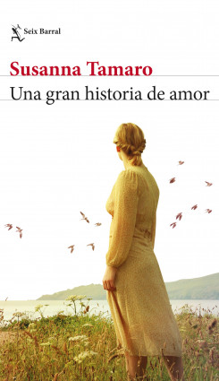 Una gran historia de amor de Susanna Tamaro