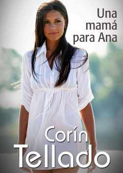 Una mamá para Ana de Corín Tellado