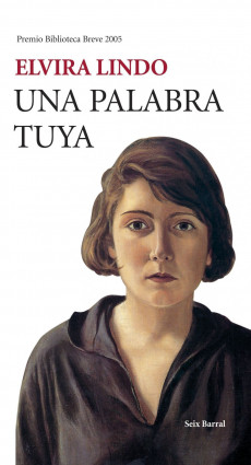 Una palabra tuya de Elvira Lindo