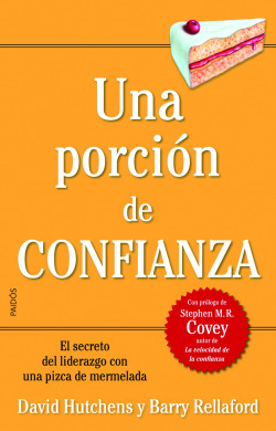 Una porción de confianza de David HutchensBarry Rellaford