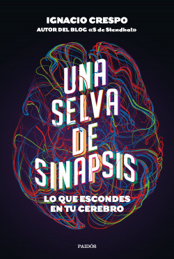 Una selva de sinapsis de Ignacio Crespo