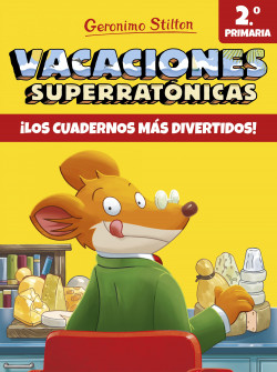 Vacaciones Superratónicas 2 de Geronimo Stilton