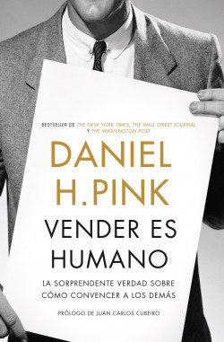 Vender es humano de Daniel H. Pink