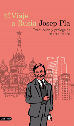 Viaje a Rusia de Josep Pla