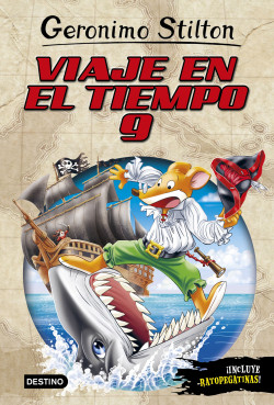 Viaje en el tiempo 9 de Geronimo Stilton